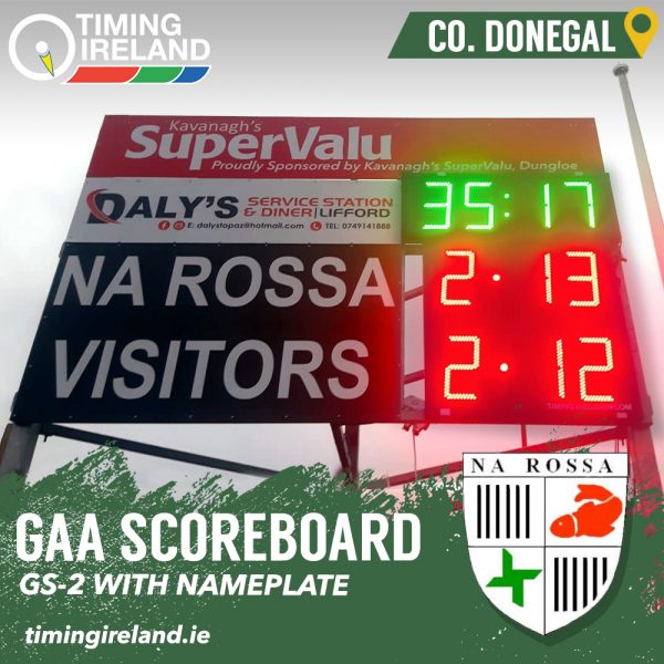 Na Rossa GS-2 with Nameplate GAA Scoreboard